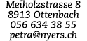 Petra Nyers, Seeacker 10, 8919 Rottenschwil